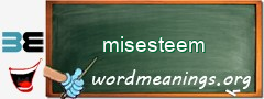 WordMeaning blackboard for misesteem